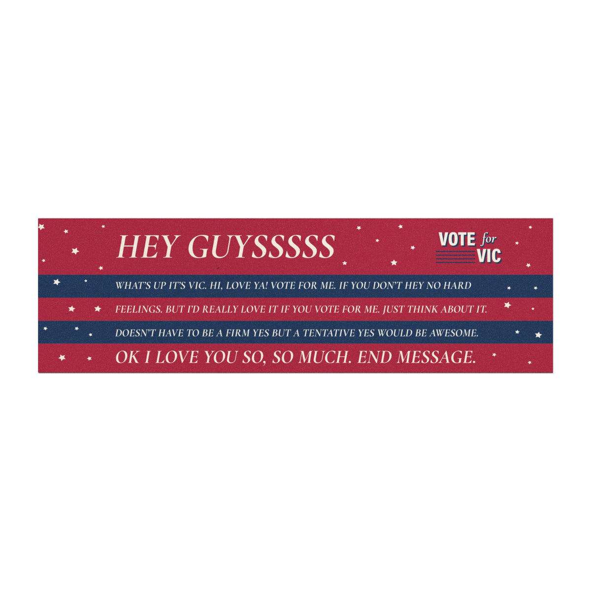 Vic Outvoted Bumper Sticker - Dropout Store