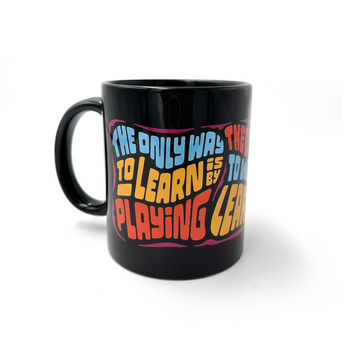 Mug of the Month February: The Only Way to Learn