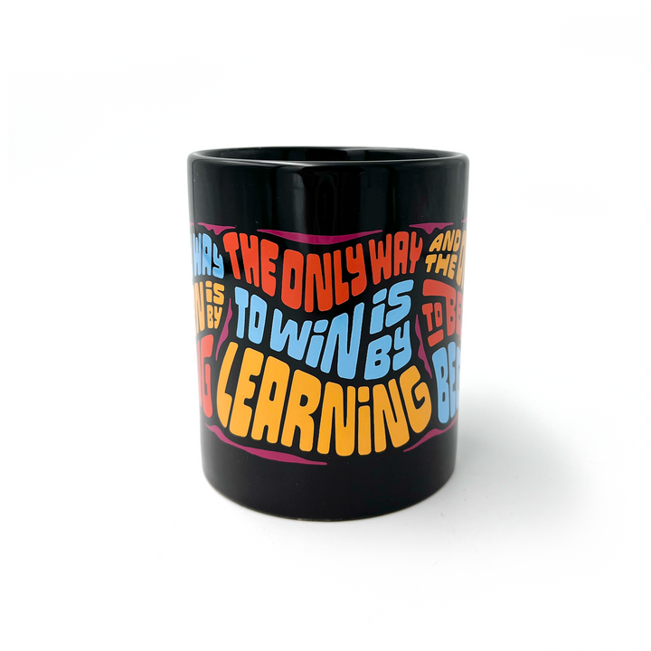 Mug of the Month February: The Only Way to Learn