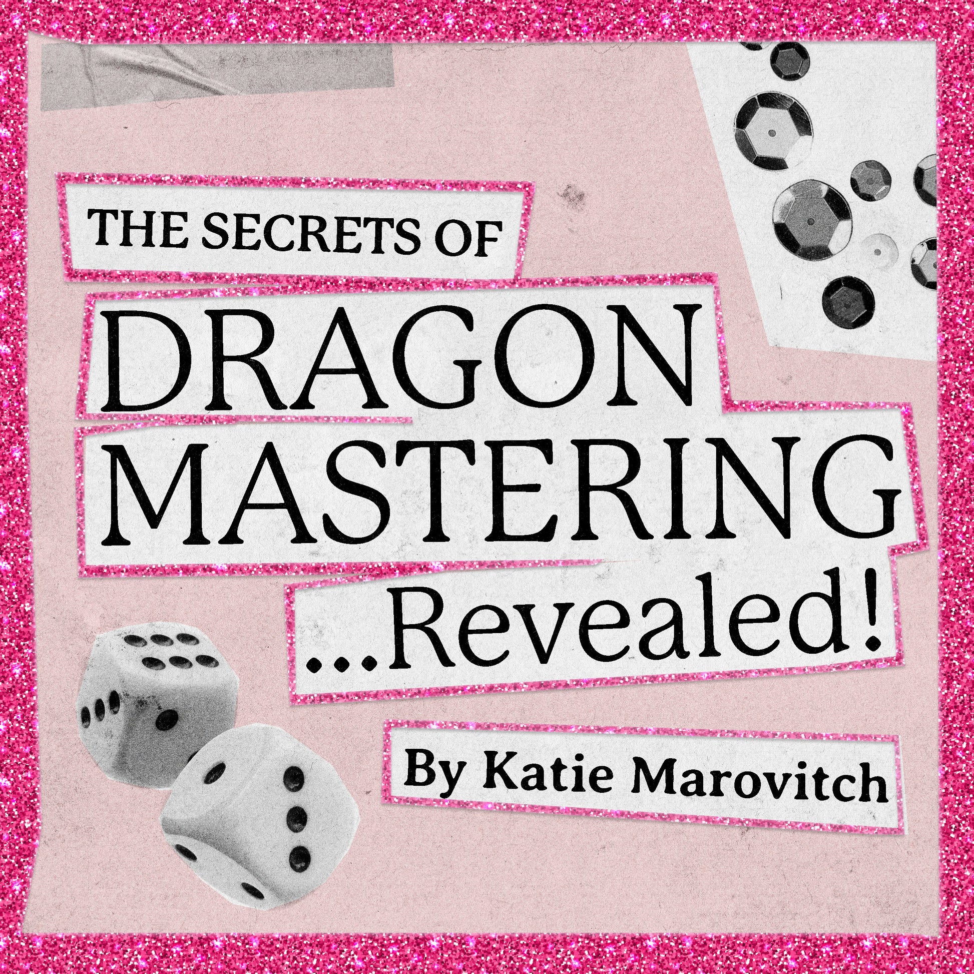 Book cover for 'The Secrets of Dragon Mastering .