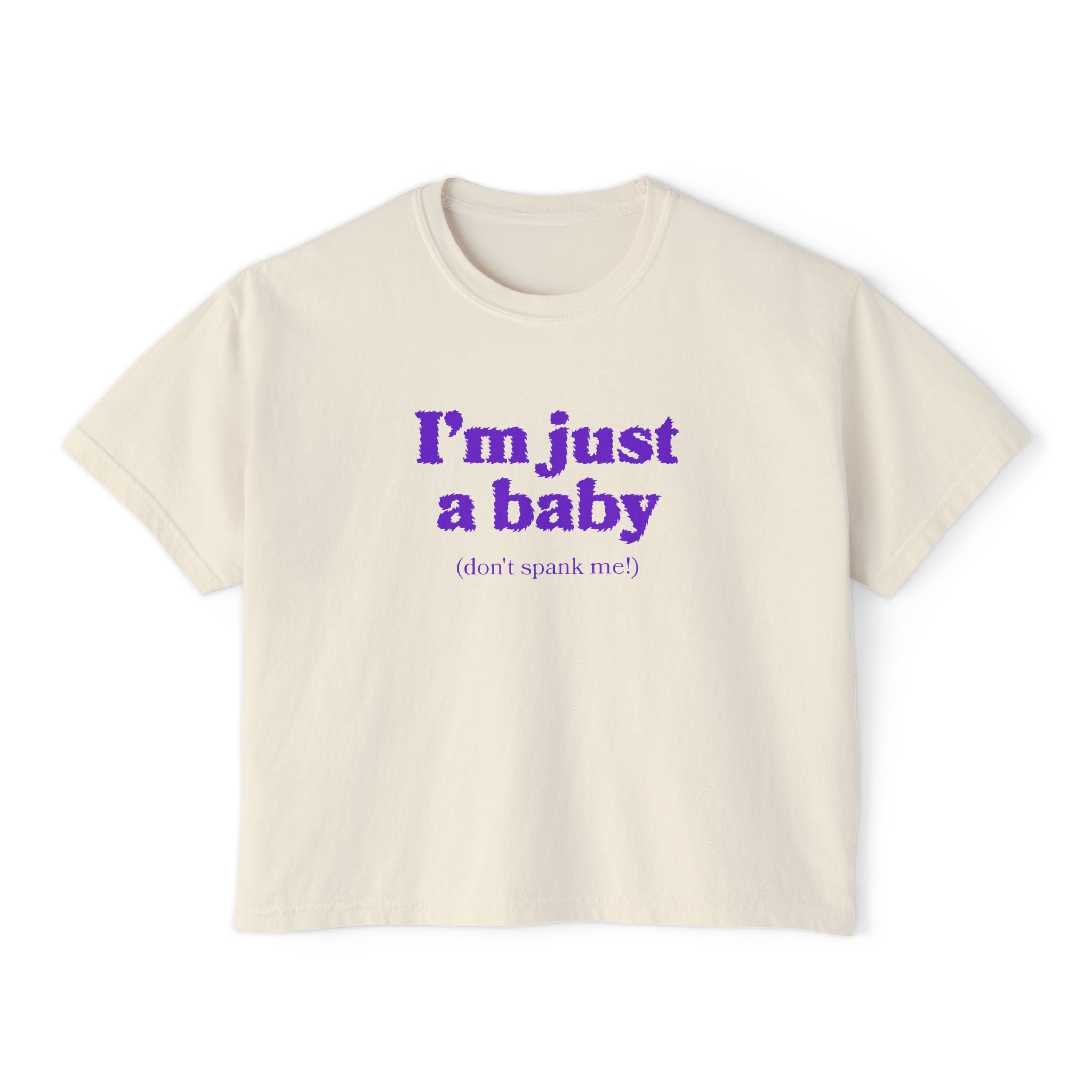 I'm Just A Baby Crop Top T-Shirt - Dropout Store