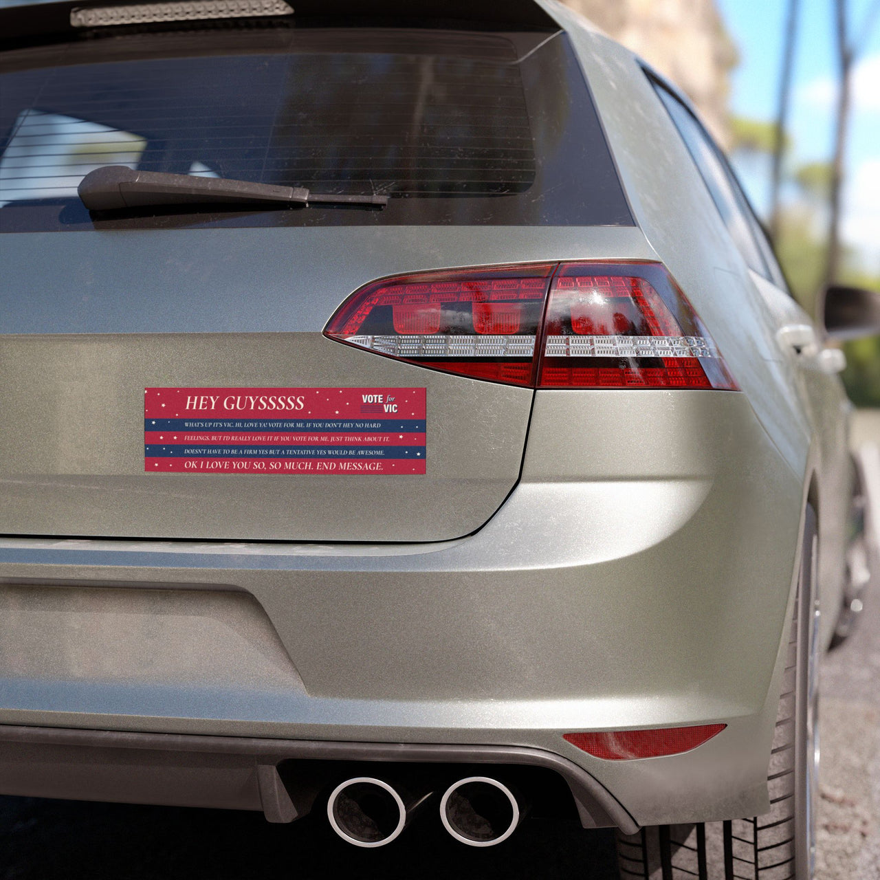 Vic Outvoted Bumper Sticker