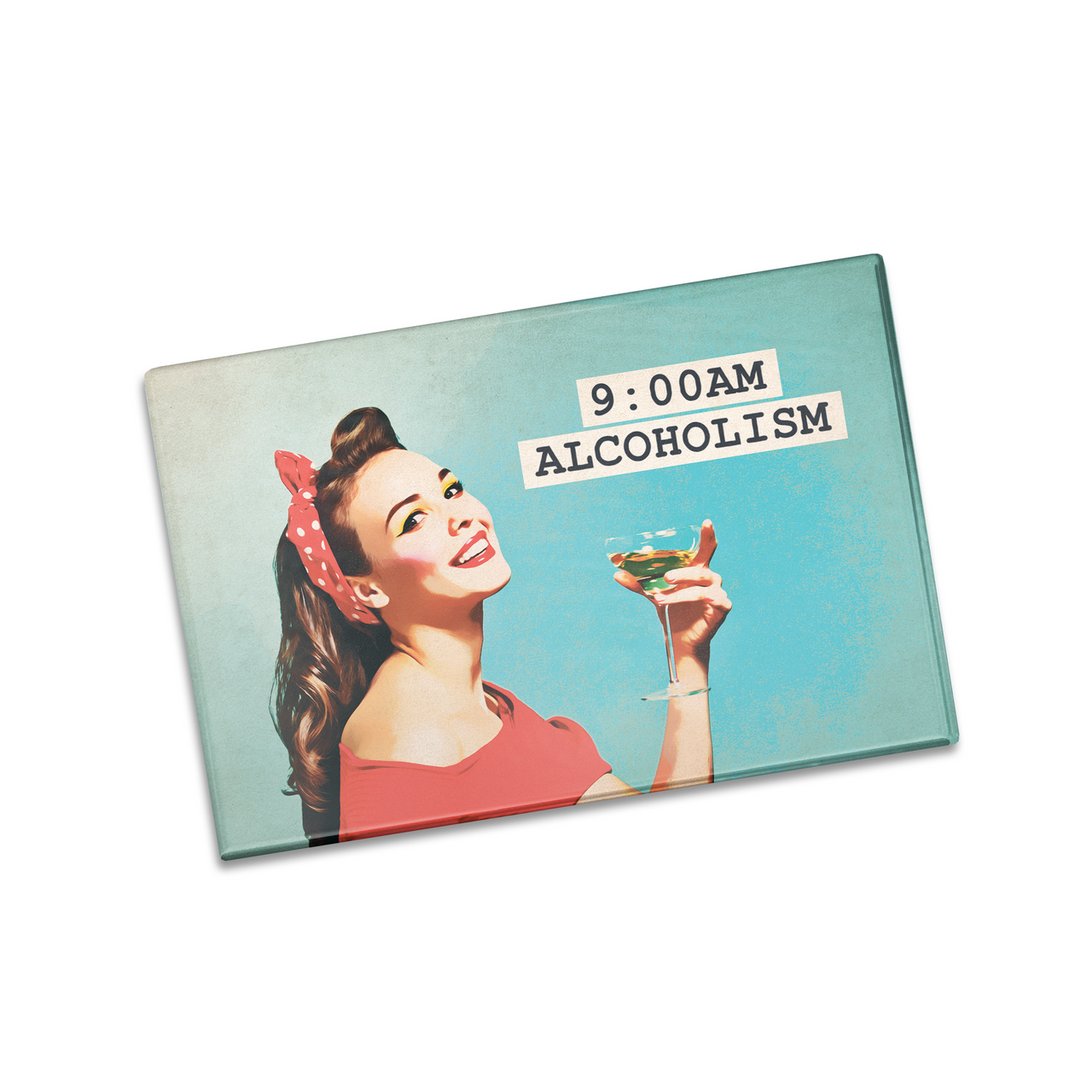 9:00 Alcoholism Fridge Magnet