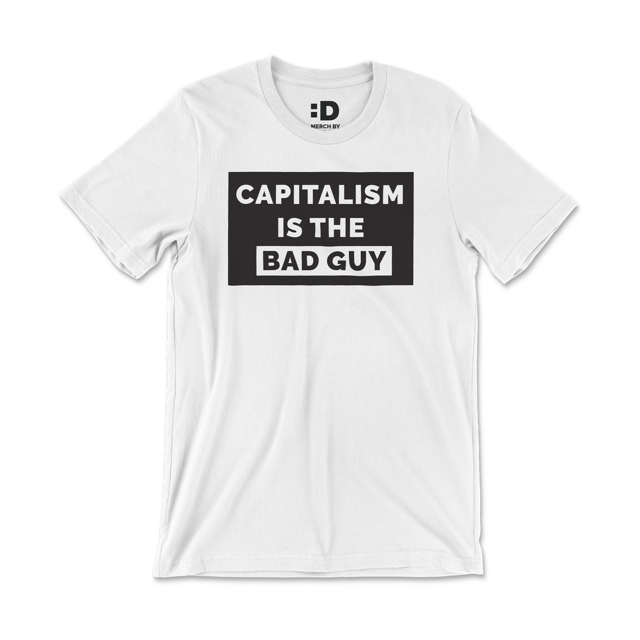 Capitalism Is The Bad Guy Shirt