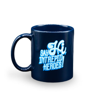 Hi Intrepid Heroes Mug