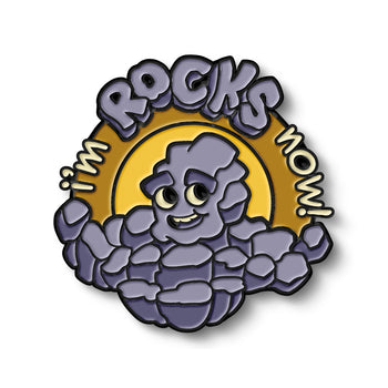 Pin of the Month November '24 - I'm Rocks Now