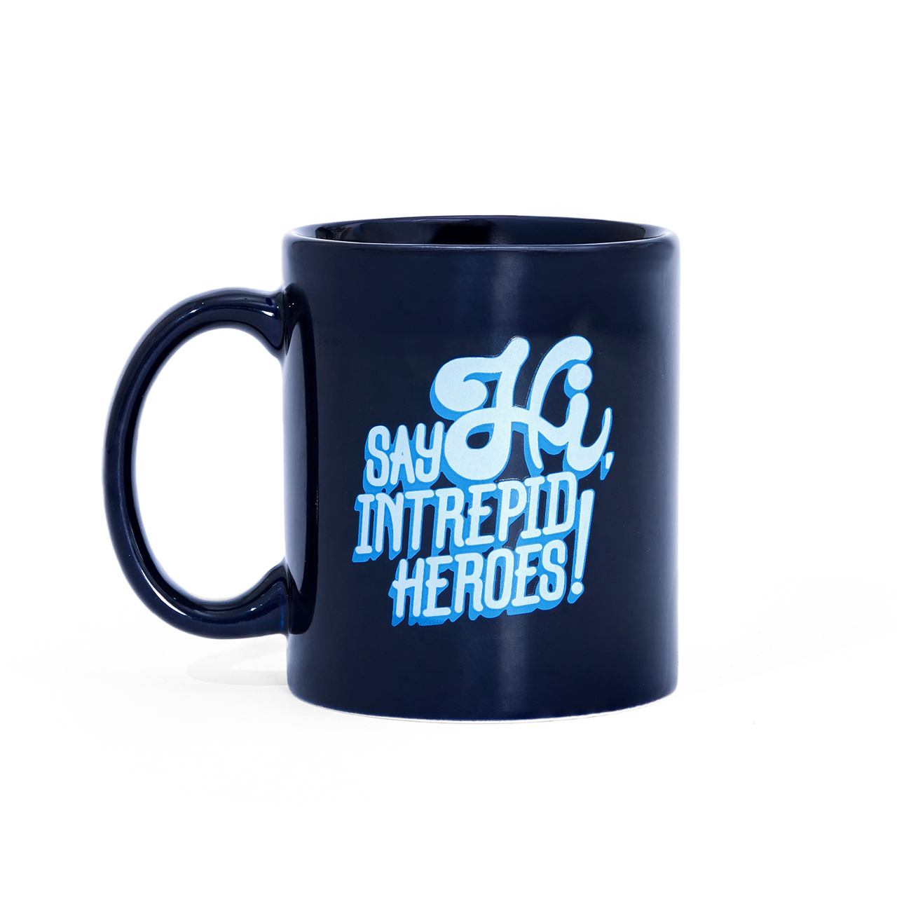 Hi Intrepid Heroes Mug