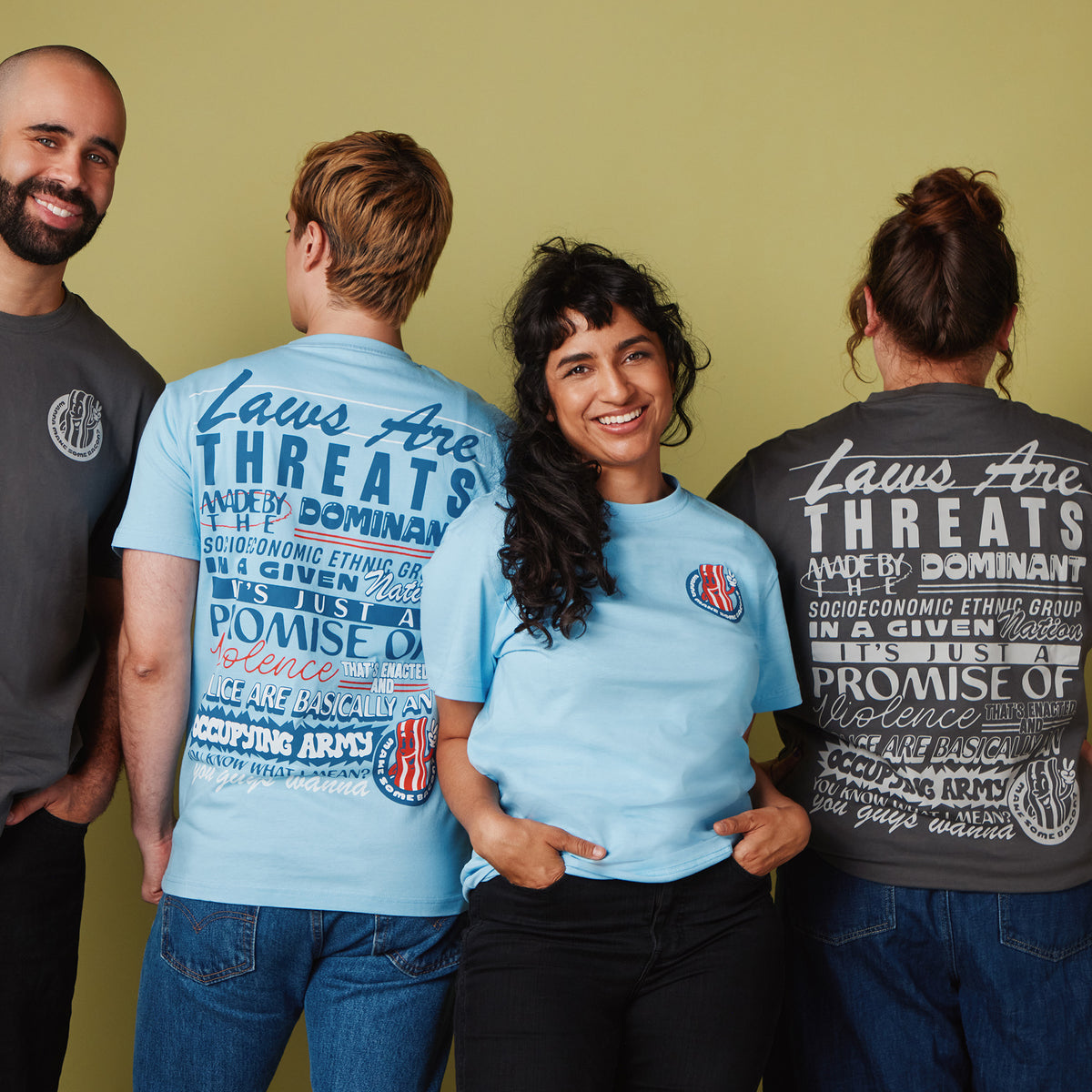Laws Are Threats T-Shirt