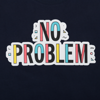 "No Problem" T-Shirt