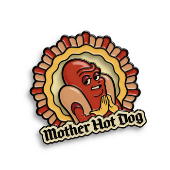 Pin of the Month January ’26 - Mother Hot Dog