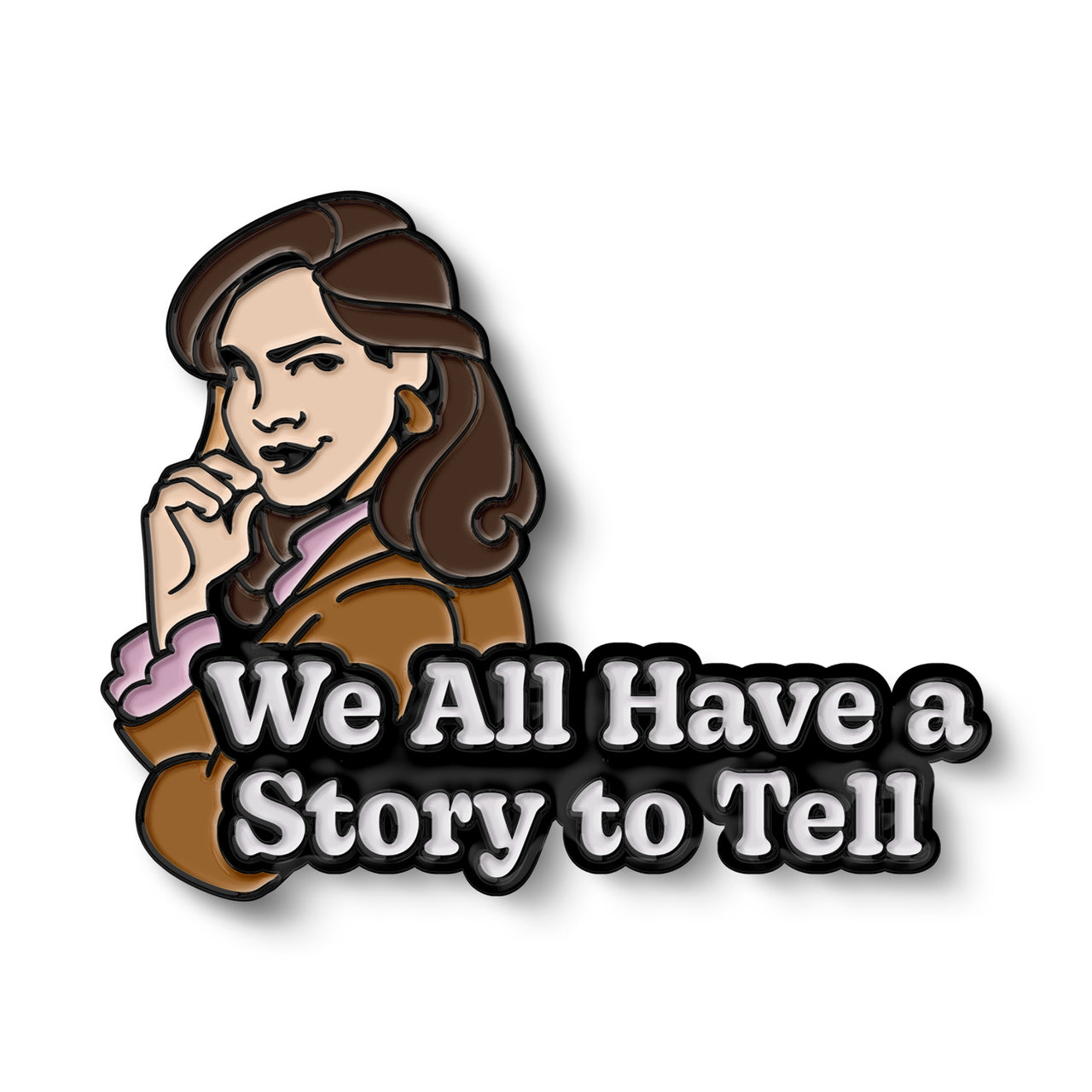 Pin of the Month November '24 - We All Have A Story To Tell