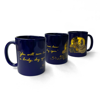 Mug of the Month February: You'll Never Know A Lonely Day Again