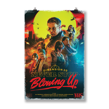 Never Stop Blowing Up Poster