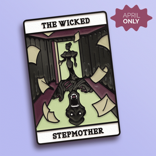 Pin of The Month April: The Wicked Stepmother